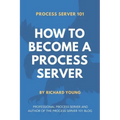 Process Server 101: How to Become a Process Server