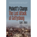 Pickett's Charge--The Last Attack at Gettysburg