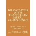 101 Catalysis with Transition Metal Compounds: Understand catalytic cycles by four elemental steps