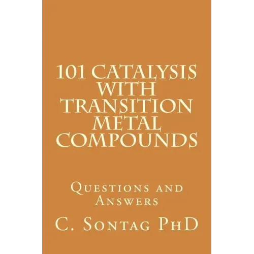 101 Catalysis with Transition Metal Compounds: Understand catalytic cycles by four elemental steps