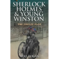 Sherlock Holmes & Young Winston: The Jubilee Plot