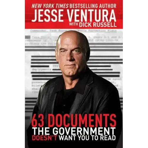 63 Documents the Government Doesn't Want You to Read