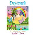 Daybreak: A Prayer Book for Children: A Prayer Book for Children
