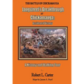 Longstreet's Breakthrough at Chickamauga: Accidental Victory: A History and Walking Tour