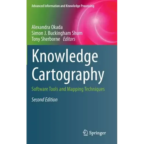 Knowledge Cartography: Software Tools and Mapping Techniques