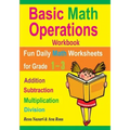 Basic Math Operations Workbook: Addition, Subtraction, Multiplication, and Division: Fun Daily Math Worksheets for Grade 1 ? 3