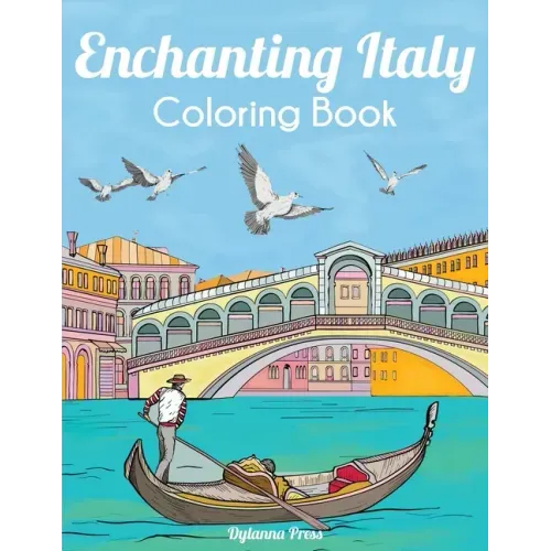 Enchanting Italy Coloring Book - Paperback