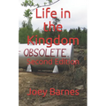 Life in the Kingdom: Second Edition