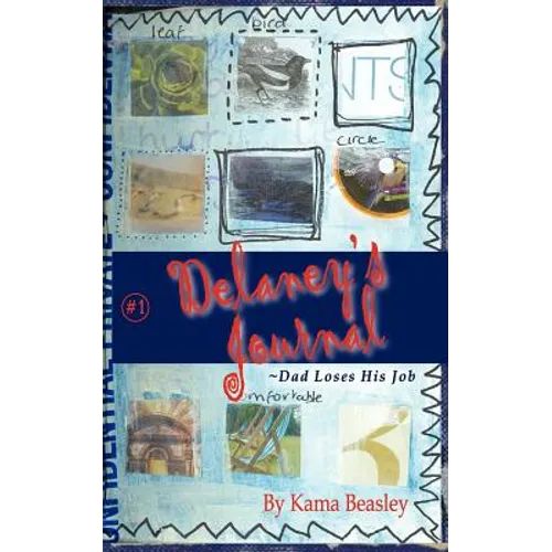 Delaney's Journal: Dad Loses His Job