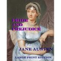 Pride and Prejudice: Low Tide Press Large Print Edition