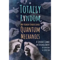 Totally Random: Why Nobody Understands Quantum Mechanics (a Serious Comic on Entanglement)