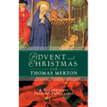 Advent and Christmas with Thomas Merton