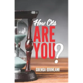 How Old Are You?