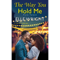 The Way You Hold Me
