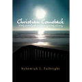 Christian Comeback: A Daily Spiritual Guide on Overcoming Anxiety and Worry.