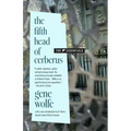 The Fifth Head of Cerberus: Three Novellas