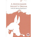 A Midsummer Nights Dream