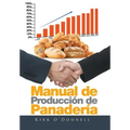 Manual de Producción de Panadería
