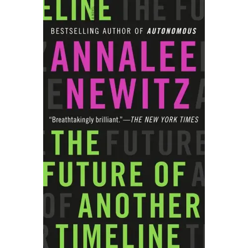 The Future of Another Timeline