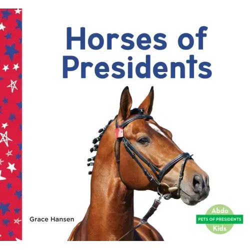 Horses of Presidents