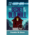 The Secret of the Old Mill