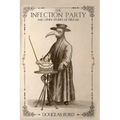 The Infection Party and Other Stories of Dis-ease