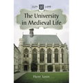 The University in Medieval Life, 1179-1499