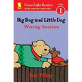 Big Dog and Little Dog Wearing Sweaters