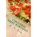 Choosing meal portions: Benefits of eating six small meals a day