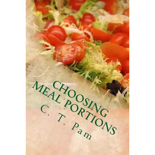 Choosing meal portions: Benefits of eating six small meals a day