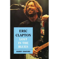 Eric Clapton: Lost in the Blues