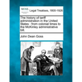 The History of Tariff Administration in the United States: From Colonial Times to the McKinley Administrative Bill.