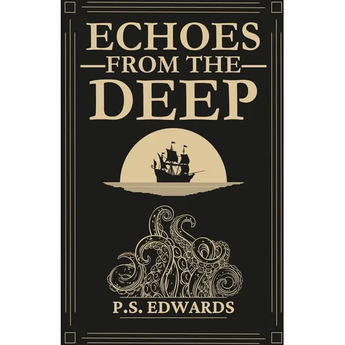 Echoes from the Deep