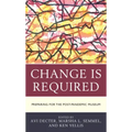 Change Is Required: Preparing for the Post-Pandemic Museum