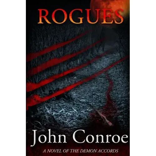 Rogues: A novel of the Demon Accords