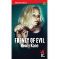 Frenzy of Evil