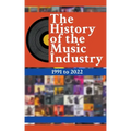 The History Of The Music Industry: 1991 to 2022