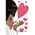 Cat Tales: Part two: Adventures of Goose Berry Borrero, the Extraordinary Cat