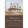 Things Live After