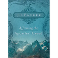 Affirming the Apostles' Creed