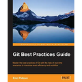 Git: Best Practices Guide
