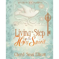 Living in Step with the Holy Spirit