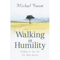 Walking In Humility