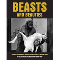 Beasts and Beauties: Cinema's Golden Age of Gorilla Men, Killer Apes & Missing Links