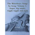The Waterboys: Song-by-Song: Volume 1: Angst, big music, raggle taggle and rock