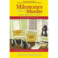 Milestones Can Be Murder: A Baby Boomer Mystery Boxed Set (Books 1-2): Every Wife Has a Story