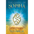 The Gospel of Sophia: A Modern Path of Initiation