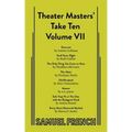 Theater Masters' Take Ten: Volume 7