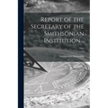 Report of the Secretary of the Smithsonian Institution ..; 1906