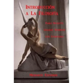 Introduccion a la filosofia: Una perspectiva poetica existencial